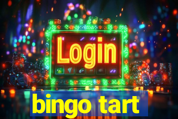 bingo tart