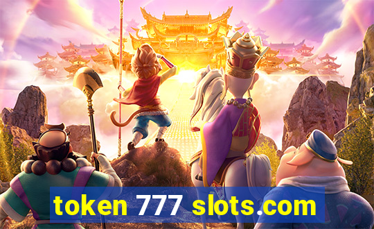 token 777 slots.com