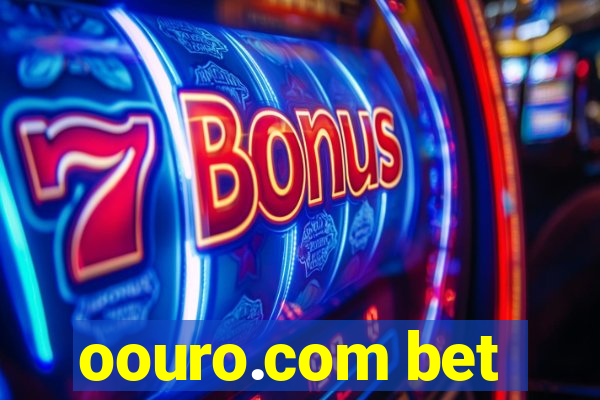 oouro.com bet