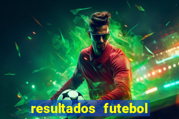 resultados futebol ao vivo bet365