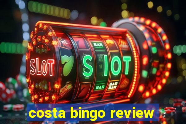 costa bingo review