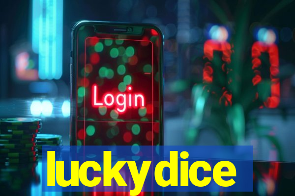 luckydice