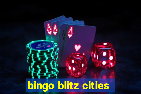 bingo blitz cities