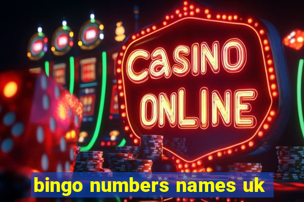 bingo numbers names uk