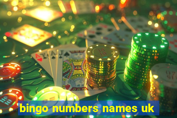 bingo numbers names uk