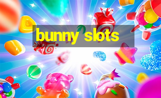 bunny slots