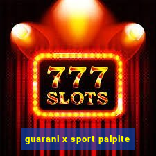 guarani x sport palpite