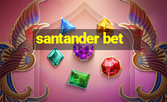 santander bet