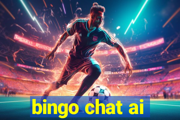 bingo chat ai