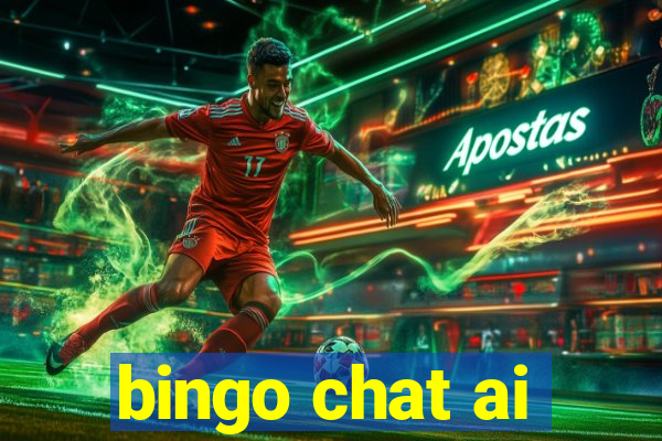 bingo chat ai