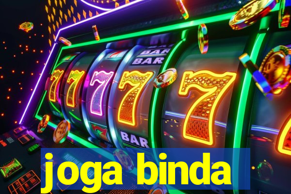 joga binda