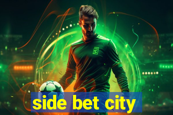 side bet city