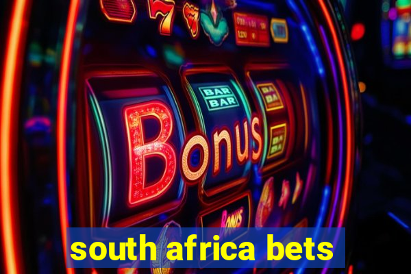 south africa bets