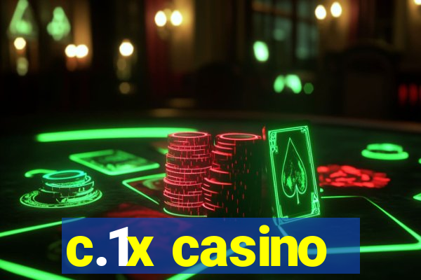 c.1x casino