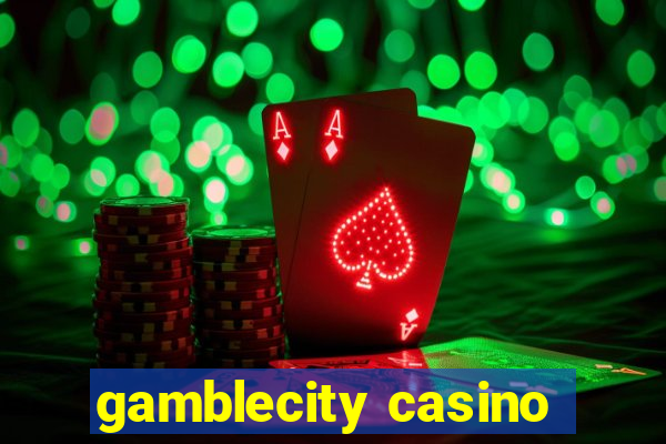 gamblecity casino