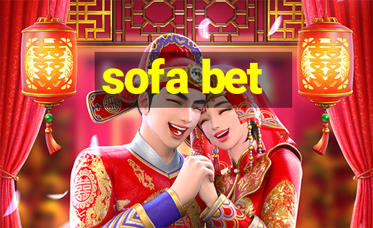 sofa bet