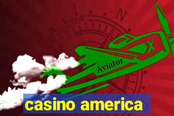 casino america