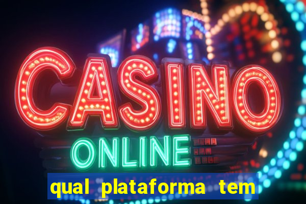 qual plataforma tem o jogo fortune tiger