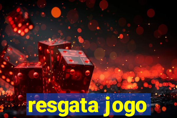 resgata jogo