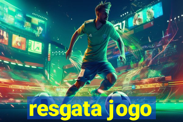 resgata jogo