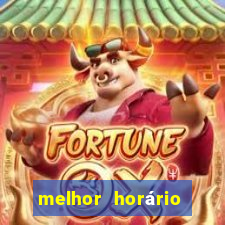 melhor horário para jogar fortune coelho