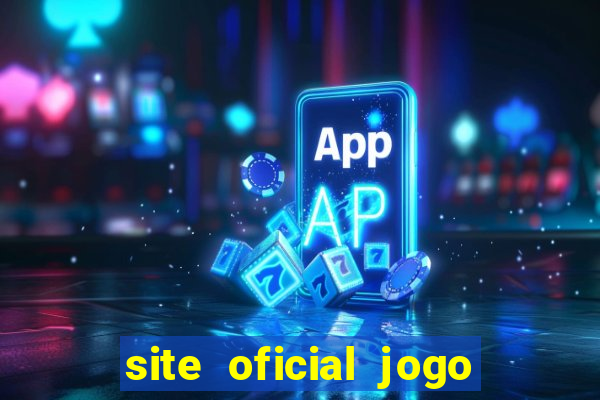 site oficial jogo do tigrinho