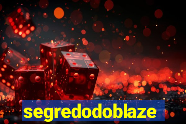 segredodoblaze