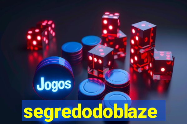 segredodoblaze