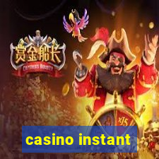 casino instant