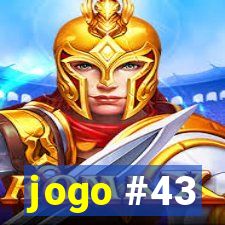 jogo #43