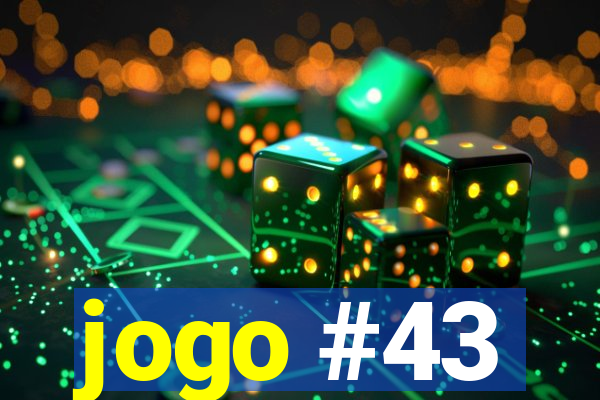 jogo #43