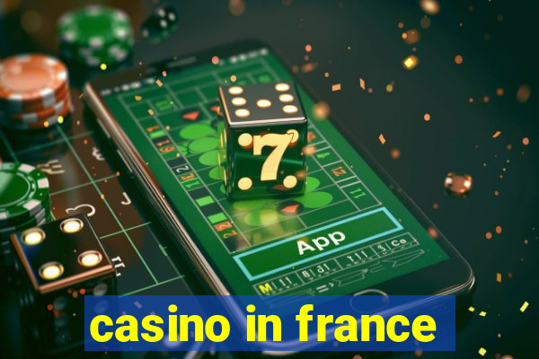 casino in france