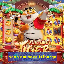 sexo em nova friburgo