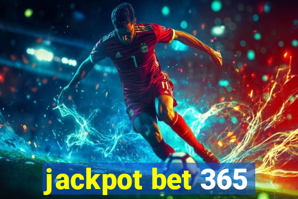 jackpot bet 365