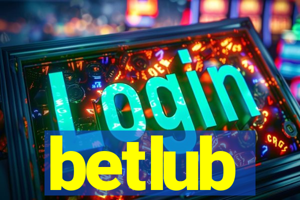 betlub