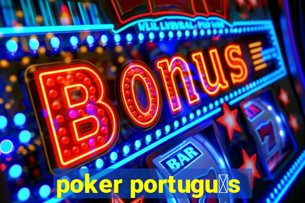 poker portugu锚s