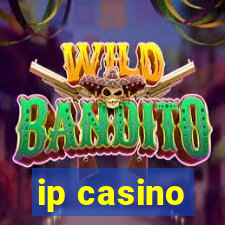 ip casino