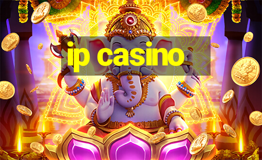 ip casino