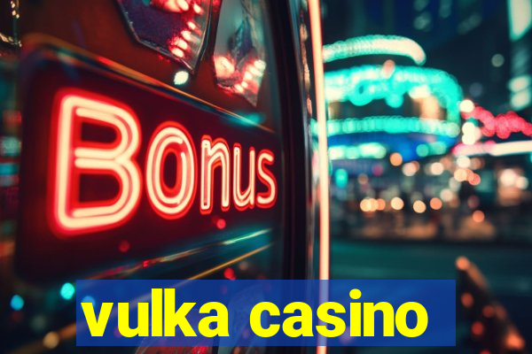 vulka casino