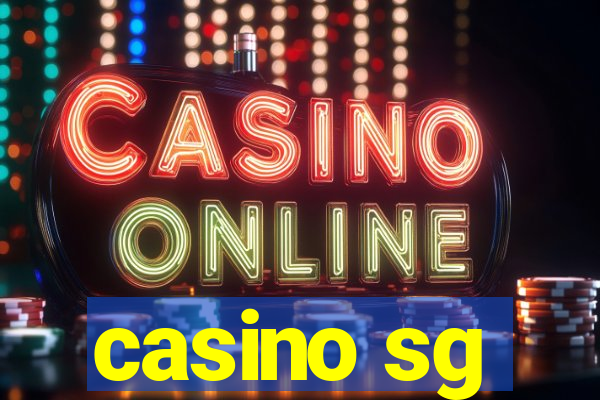 casino sg