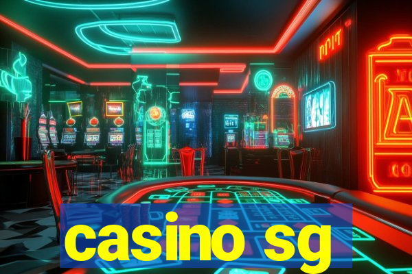 casino sg