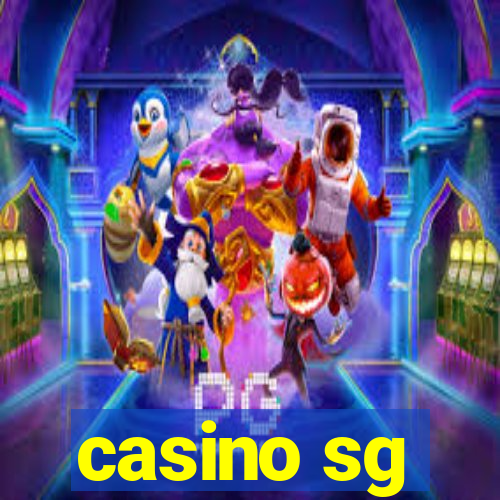 casino sg