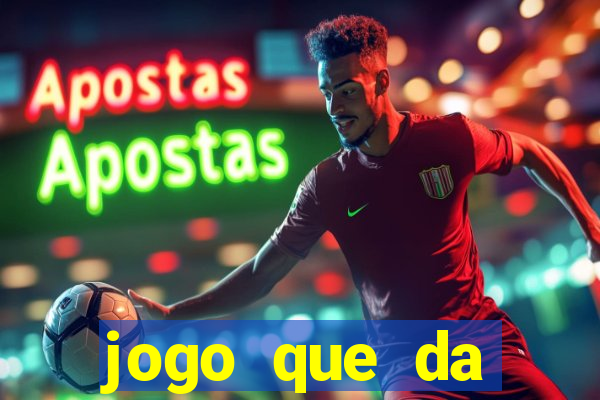 jogo que da dinheiro de verdade sem precisar depositar