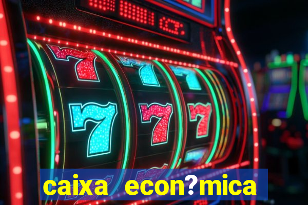 caixa econ?mica federal bets