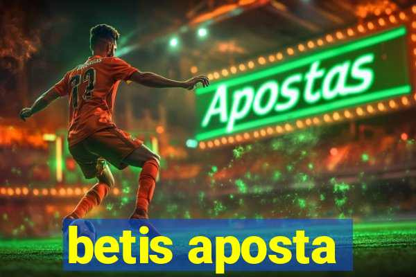 betis aposta