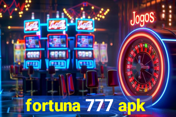 fortuna 777 apk