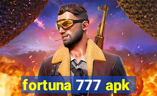 fortuna 777 apk