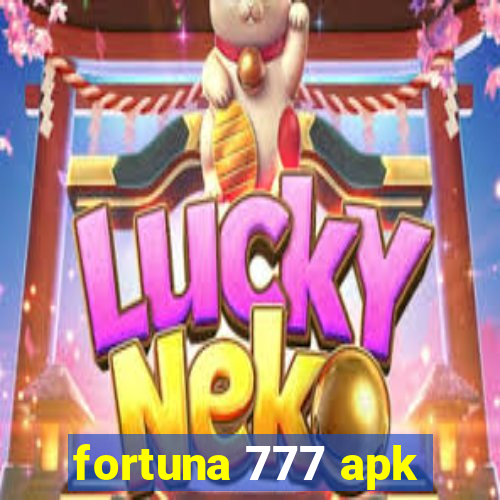 fortuna 777 apk