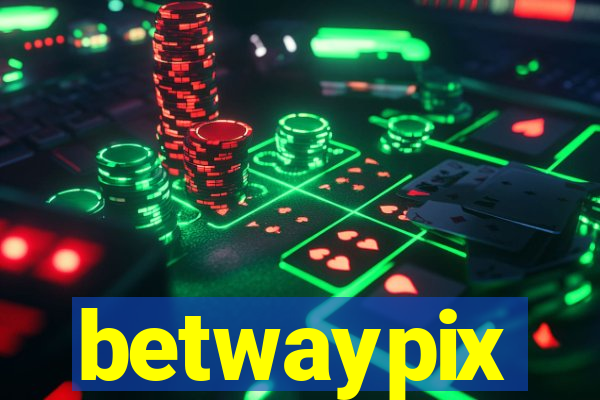 betwaypix