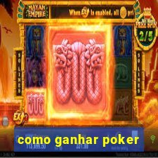 como ganhar poker